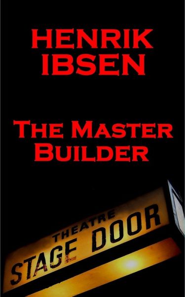 The Master Builder(1892) (eBook, ePUB) The Master Builder(1892) (eBook, ePUB)