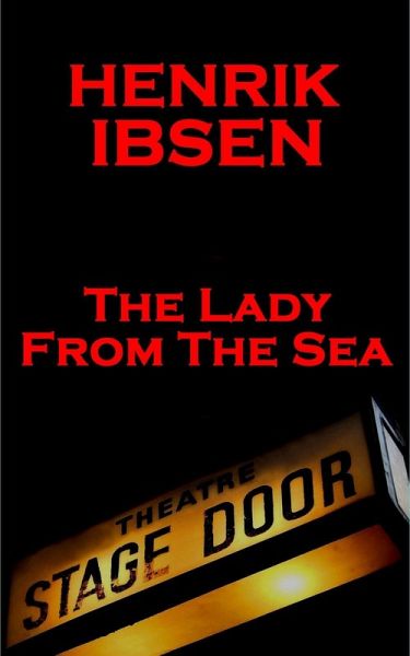 The Lady from the Sea(1888) (eBook, ePUB) The Lady from the Sea(1888) (eBook, ePUB)