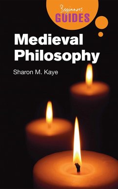 Medieval Philosophy (eBook, ePUB) - Kaye, Sharon M.
