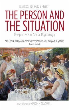 Person and the Situation (eBook, ePUB) - Ross, Lee; Nisbett, Richard E.