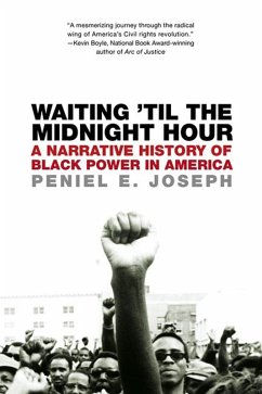 Waiting 'Til the Midnight Hour (eBook, ePUB) - Joseph, Peniel E.