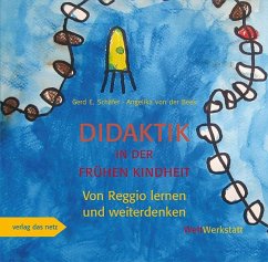 Didaktik in der frühen Kindheit - Schäfer, Gerd E.;Beek, Angelika von der