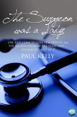 Surgeon Was a Lady (eBook, PDF) Surgeon Was a Lady (eBook, PDF)