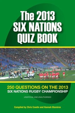 2013 Six Nations Quiz Book (eBook, PDF) - Cowlin, Chris