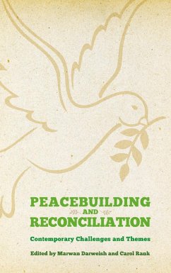 Peacebuilding and Reconciliation (eBook, ePUB)