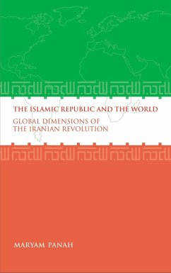 Cover The Islamic Republic and the World (eBook, PDF)