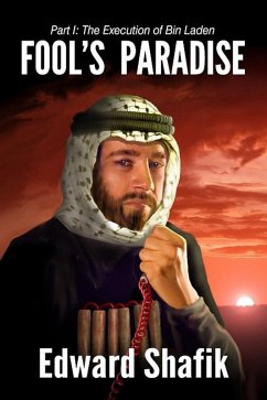 Fool's Paradise, Part One (eBook, ePUB) - Shafik, Edward