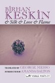 & Silk & Love & Flame (eBook, ePUB)