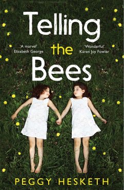 Telling the Bees (eBook, ePUB) - Hesketh, Peggy
