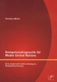 Kompetenzdiagnostik für Model United Nations: Eine empirische Untersuchung zur Kompetenzmessung