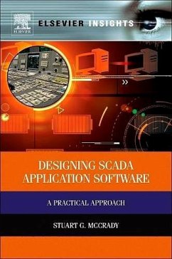 Designing SCADA Application Software (eBook, ePUB) - Mccrady, Stuart G