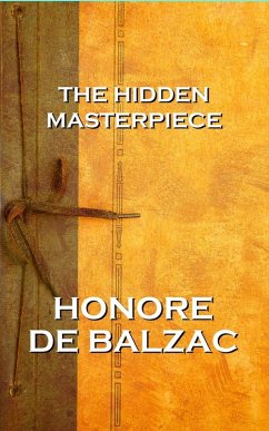 The Hidden Masterpiece (eBook, ePUB) - de Balzac, Honore