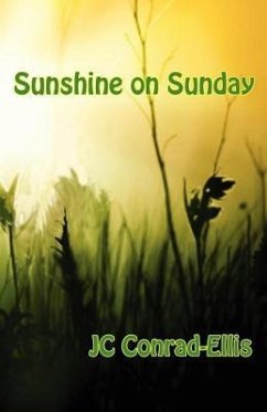 Sunshine on Sunday (eBook, ePUB) - Conrad-Ellis, Jc