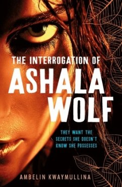 The Tribe 1: The Interrogation of Ashala Wolf - Kwaymullina, Ambelin