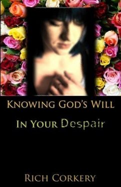 Cover Knowing God's Will In your Despair (eBook, ePUB)