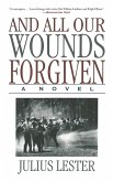 And All Our Wounds Forgiven (eBook, ePUB)