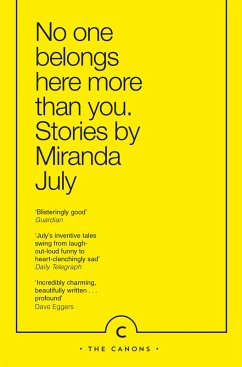No One Belongs Here More Than You (eBook, ePUB) - July, Miranda