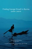Finding George Orwell in Burma (eBook, ePUB)