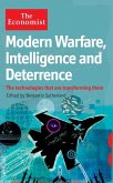 The Economist: Modern Warfare, Intelligence and Deterrence (eBook, ePUB)