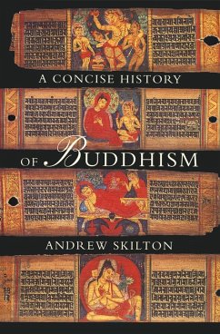 Concise History of Buddhism (eBook, ePUB) - Skilton, Andrew