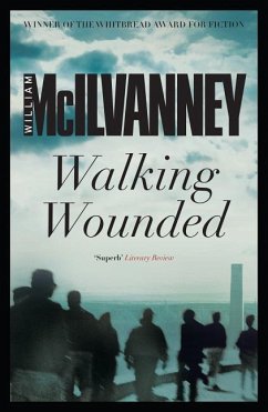 Walking Wounded - McIlvanney, William
