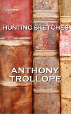 Hunting Sketches (eBook, ePUB)