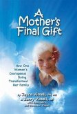 Mother's Final Gift (eBook, ePUB)