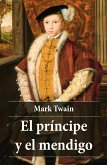 El príncipe y el mendigo (eBook, ePUB)