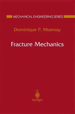 Fracture Mechanics - Miannay, Dominique P.