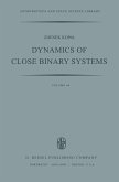 Dynamics of Close Binary Systems