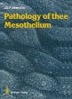 Pathology of the Mesothelium - Bild 1