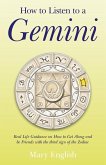 How to Listen to a Gemini (eBook, ePUB)