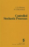 Controlled Stochastic Processes
