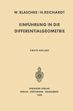 Einführung in die Differentialgeometrie - Blaschke, Wilhelm;Reichardt, Hans