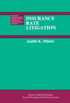 Insurance Rate Litigation - Mintel, J. K.