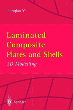 Laminated Composite Plates and Shells - Ye, Jianqiao