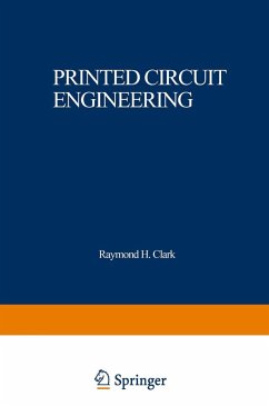 Printed Circuit Engineering - Clark, Raymond H.