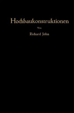 Hochbaukonstruktionen - John, Richard