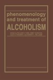 Phenomenology and Treatment of ALCOHOLISM
