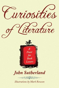 Curiosities of Literature (eBook, ePUB) - Sutherland, John