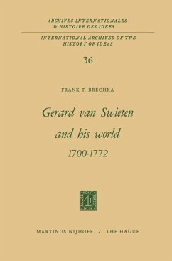 Gerard Van Swieten and His World 1700¿1772 - Brechka, Frank T.