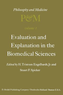 Evaluation and Explanation in the Biomedical Sciences
