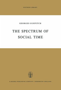 The Spectrum of Social Time - Gurvitch, G.