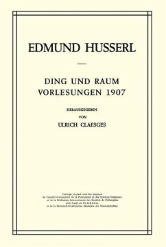 Ding und Raum - Husserl, Edmund;Claesges, U.