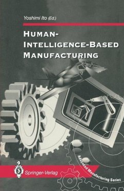 Human-Intelligence-Based Manufacturing