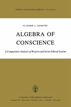 Algebra of Conscience - Lefebvre, V. A.