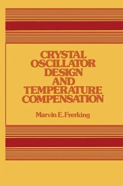 Crystal Oscillator Design and Temperature Compensation - Frerking, Marvin