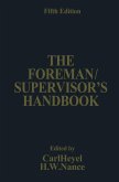 The Foreman/Supervisor's Handbook The Foreman/Supervisor's Handbook