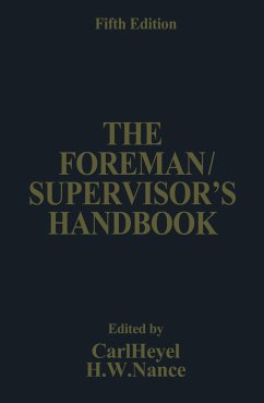 The Foreman/Supervisor¿s Handbook