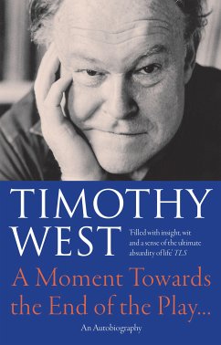 A Moment Towards the End of the Play' (eBook, ePUB) - West, Timothy